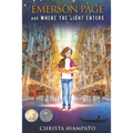 Emerson Page and Where the Light Enters