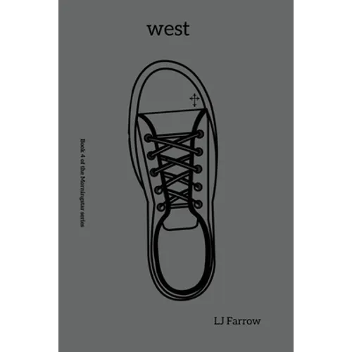 west: Book 4 of the Morningstar series