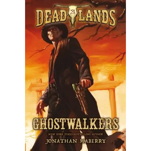 Deadlands: Ghostwalkers