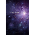 Deadshepherd: Tales of the Final Fall of Man Anthology 1
