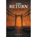 The Return: New Path