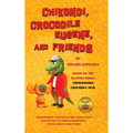 Chikondi, Crocodile Eugene, and Friends