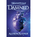 Delightfully Damned