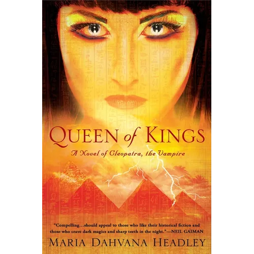 Queen of Kings: A Novel of Cleopatra, the Vampire