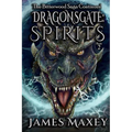 Dragonsgate: Spirits