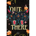 Out There