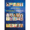 The Autobiography of an Extraterrestrial Saga: Thyron's Dossier