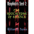 The Apocalypse of Silence