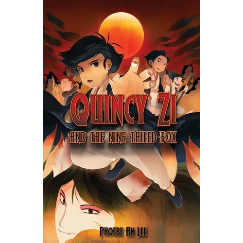 Quincy Zi and the Nine-Tailed Fox