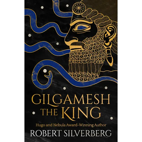 Gilgamesh the King - Paperback
