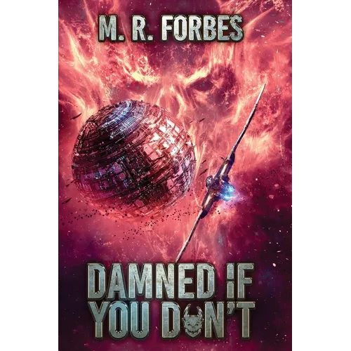 Damned If You Don't
