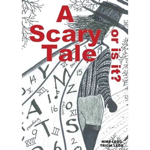 A Scary Tale, or is it?