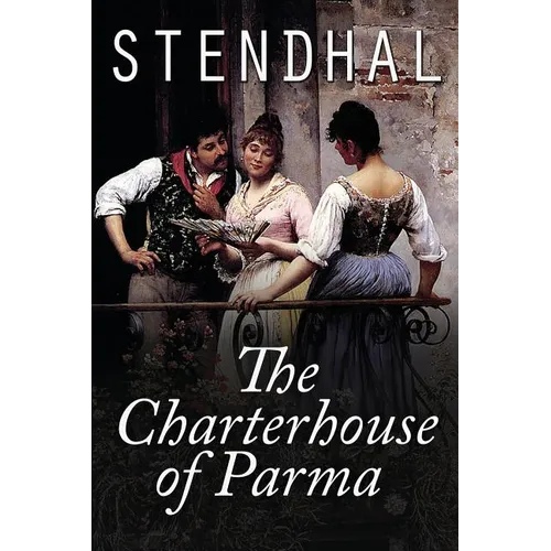 The Charterhouse of Parma