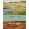 Plain Tales from the Hills: Large Print