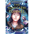 The Yomigaeri Tunnel