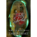 A Tide So Dark