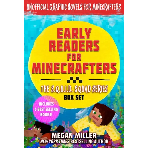 Early Readers for Minecrafters--The S.Q.U.I.D. Squad Box Set: Unofficial Graphic Novels for Minecrafters (Includes 6 Best Selling Books)
