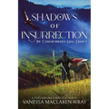 Shadows of Insurrection