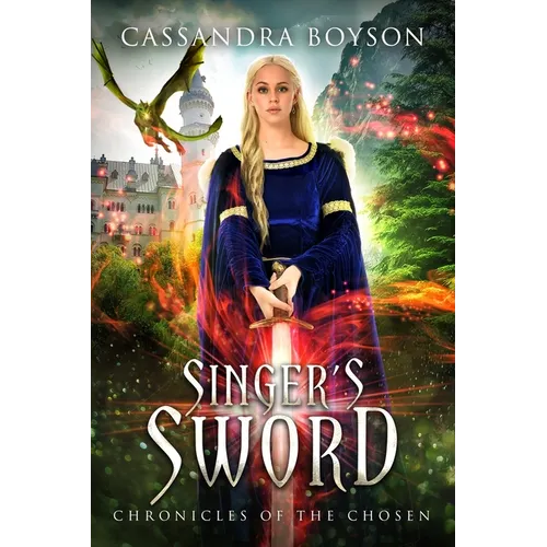 Singer's Sword: Chronicles of the Chosen