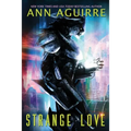 Strange Love: An Alien Abduction romance