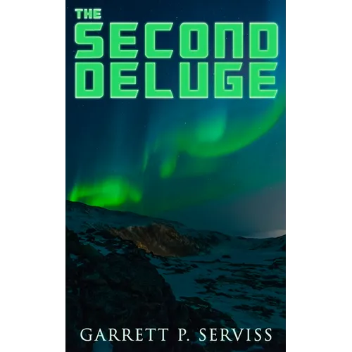 The Second Deluge: Dystopian Novel