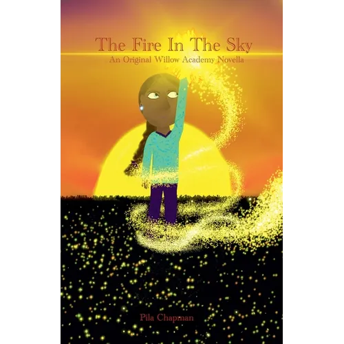 The Fire In The Sky