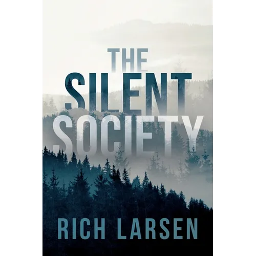 The Silent Society