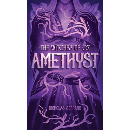 Amethyst (The Witches of Oz #1)