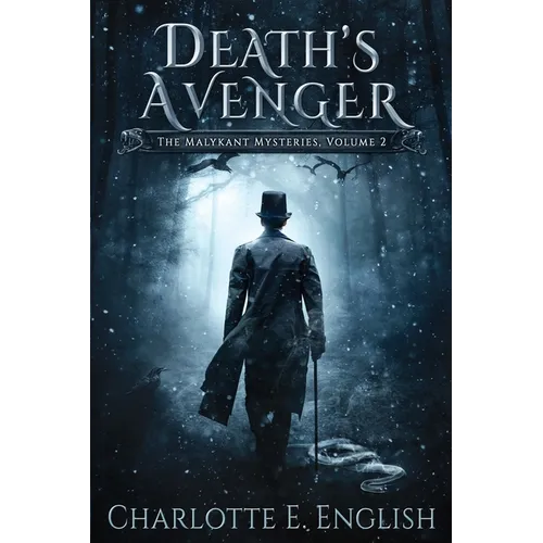 Death's Avenger: The Malykant Mysteries, Volume 2