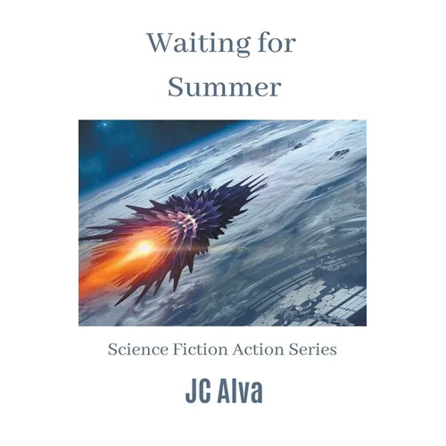 Waiting for Summer