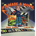 If I Made A Movie