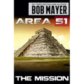 Area 51 The Mission