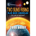 Two Suns Rising