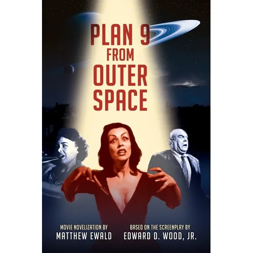 Plan 9 From Outer Space: Movie Novelization