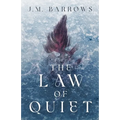 The Law of Quiet