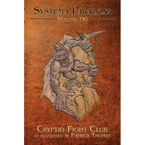 Cryptid Fight Club: A Tale of Batsquatch - Paperback
