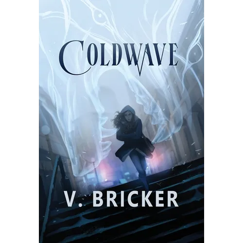 Coldwave: A Sarah Frost Novel