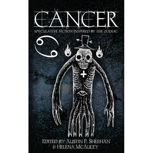 Cancer: Speculative Fiction Inspired by the Zodiac
