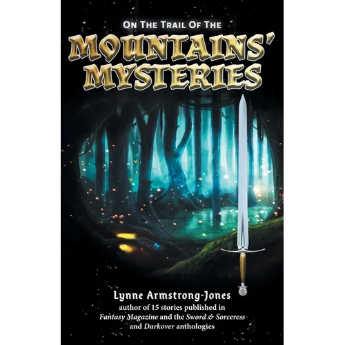 On the Trail of the Mountains' Mysteries