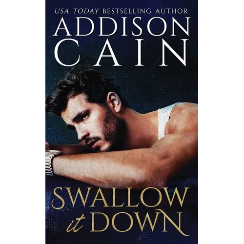 Swallow it Down