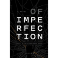Of Imperfection