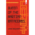 Queen of the Martian Catacombs: an Eric John Stark Adventure