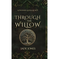 Through The Willow