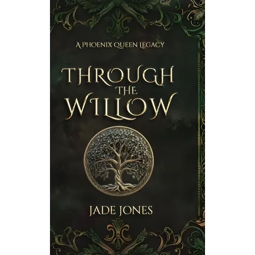 Through The Willow