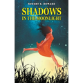 Shadows in the Moonlight