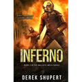 Inferno: A Post-Apocalyptic Survival Thriller (Book 2 in the Ballistic Mech Series)