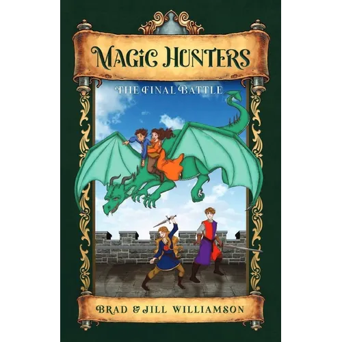Magic Hunters: The Final Battle