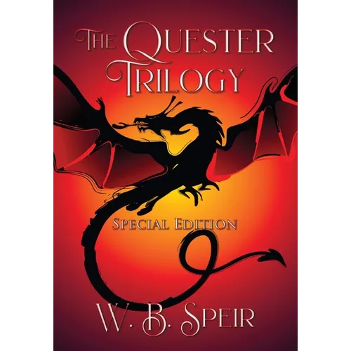 The Quester Trilogy: Special Edition