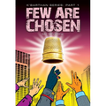 Few Are Chosen: Comedic sci fi