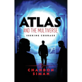 Atlas and the Multiverse: Seeking Courage